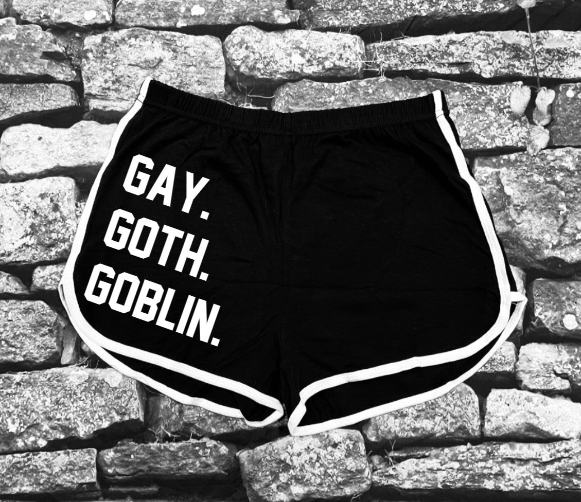 Shorts - Gay. Goth. Goblin. -  - 