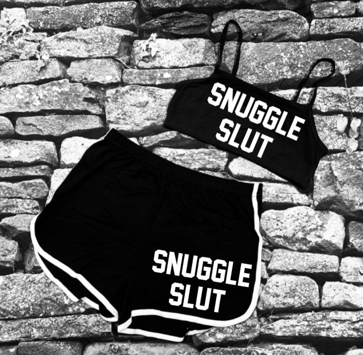 Shorts - Snuggle Slut -  - 