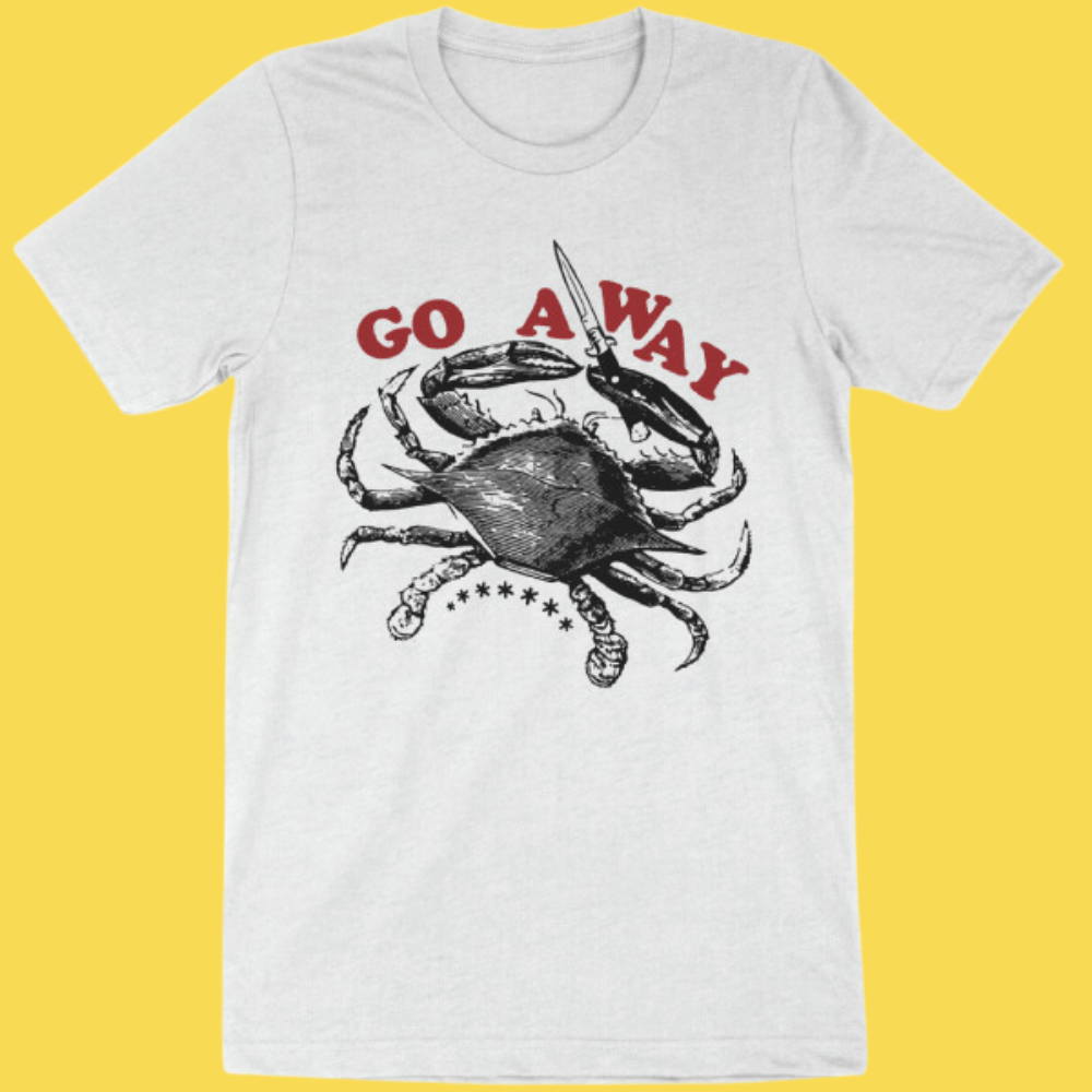 'Go Away' Shirt -  - T-Shirts