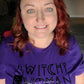 "Witchy Woman" Tee - Unisex Shirt -  - Shirts