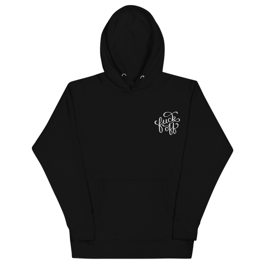 Fuck Off Embroidered Hoodie
