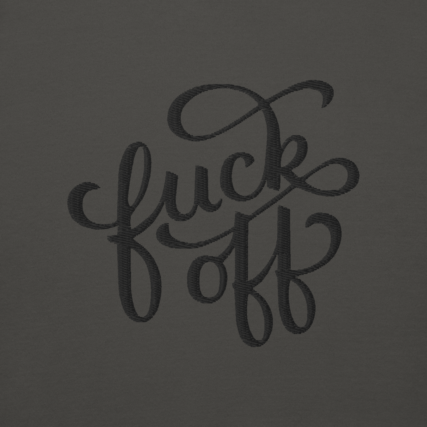 Fuck Off Embroidered Hoodie