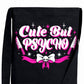 "Cute But Psycho" Black Crossbody Sling Tote Bag -  - Crossbody Bag