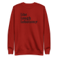 Live Laugh Lobotomy Embroidered Sweatshirt - Dark Humor Gothic Pullover