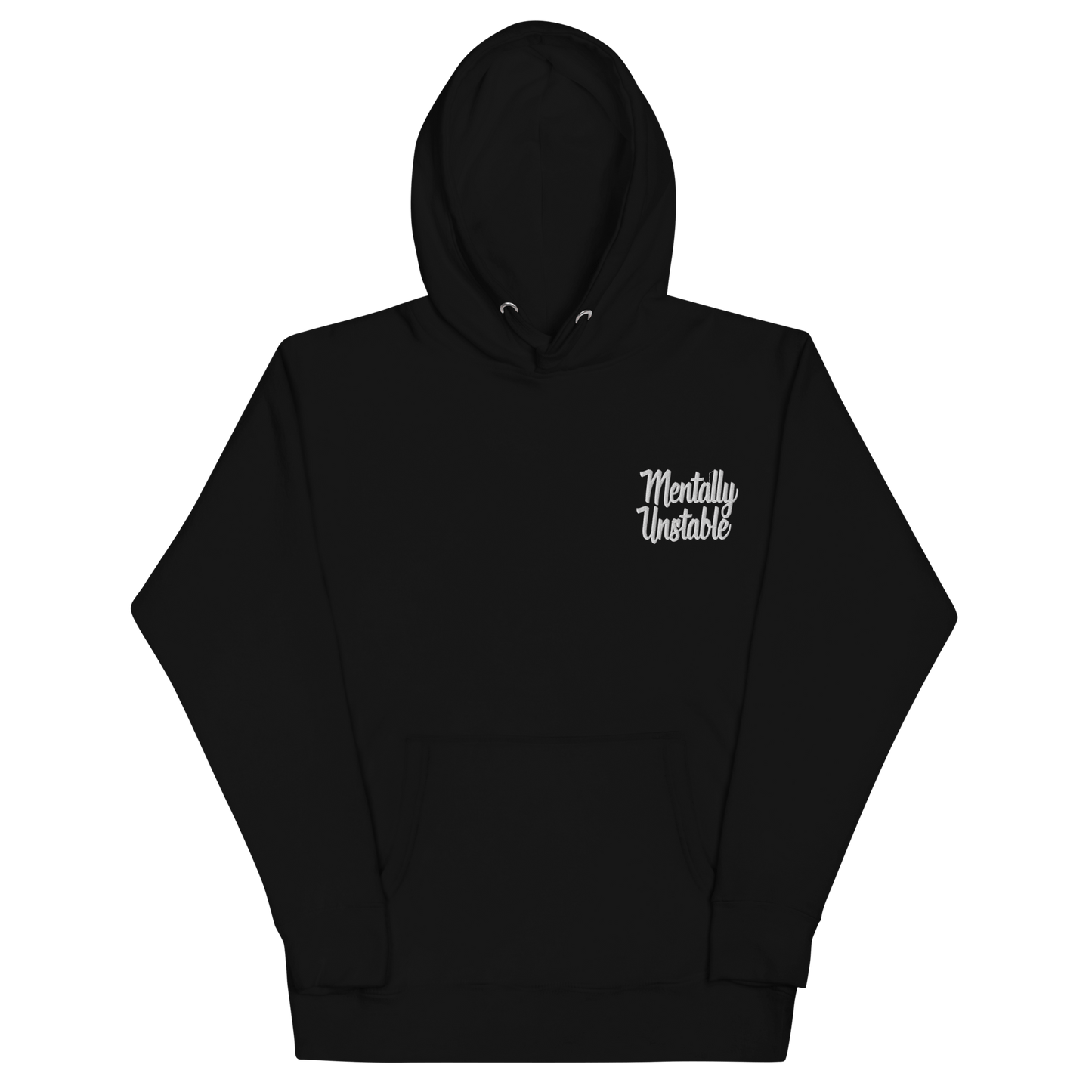 Mentally Unstable Embroidered Hoodie