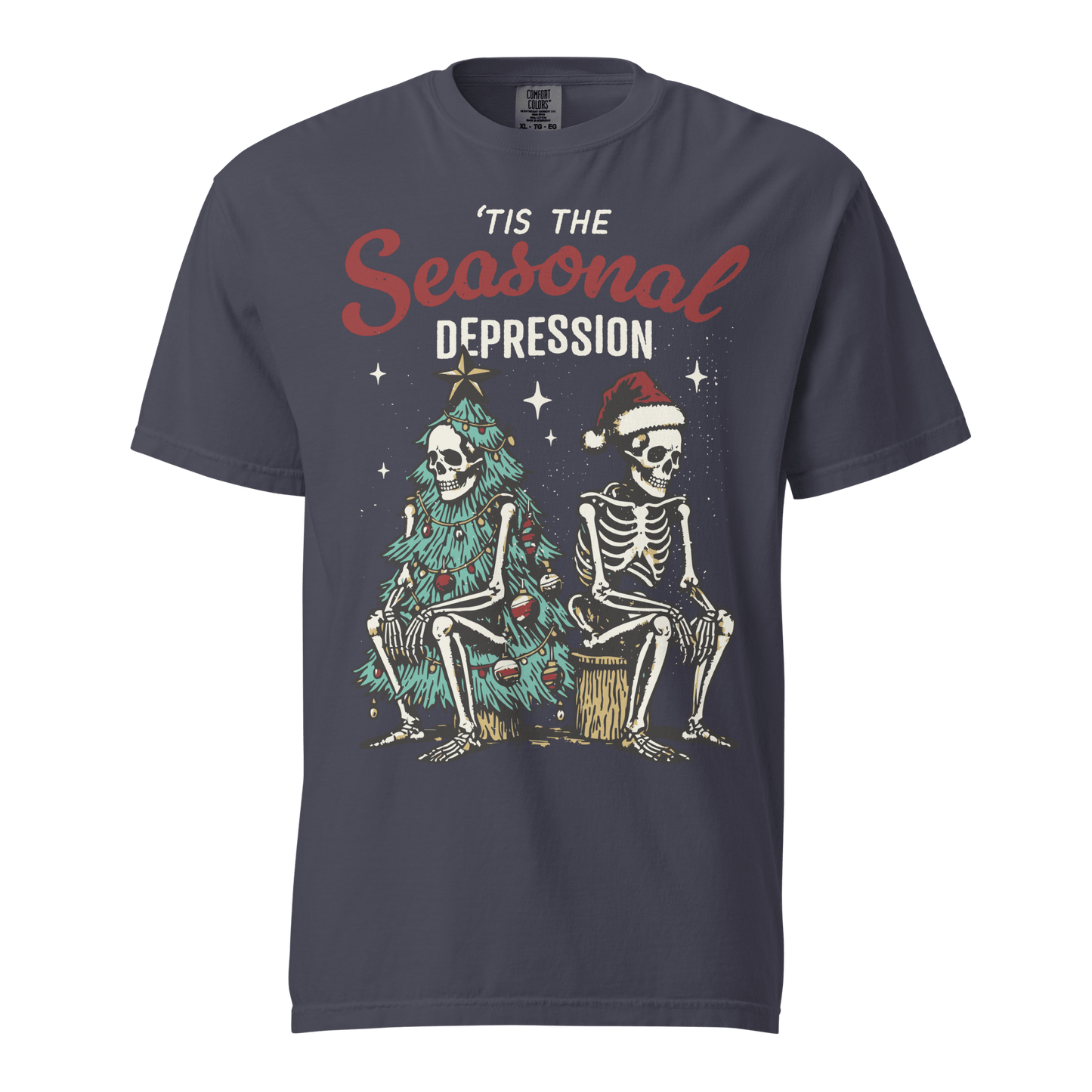Tis the Seasonal Depression Comfy Tee