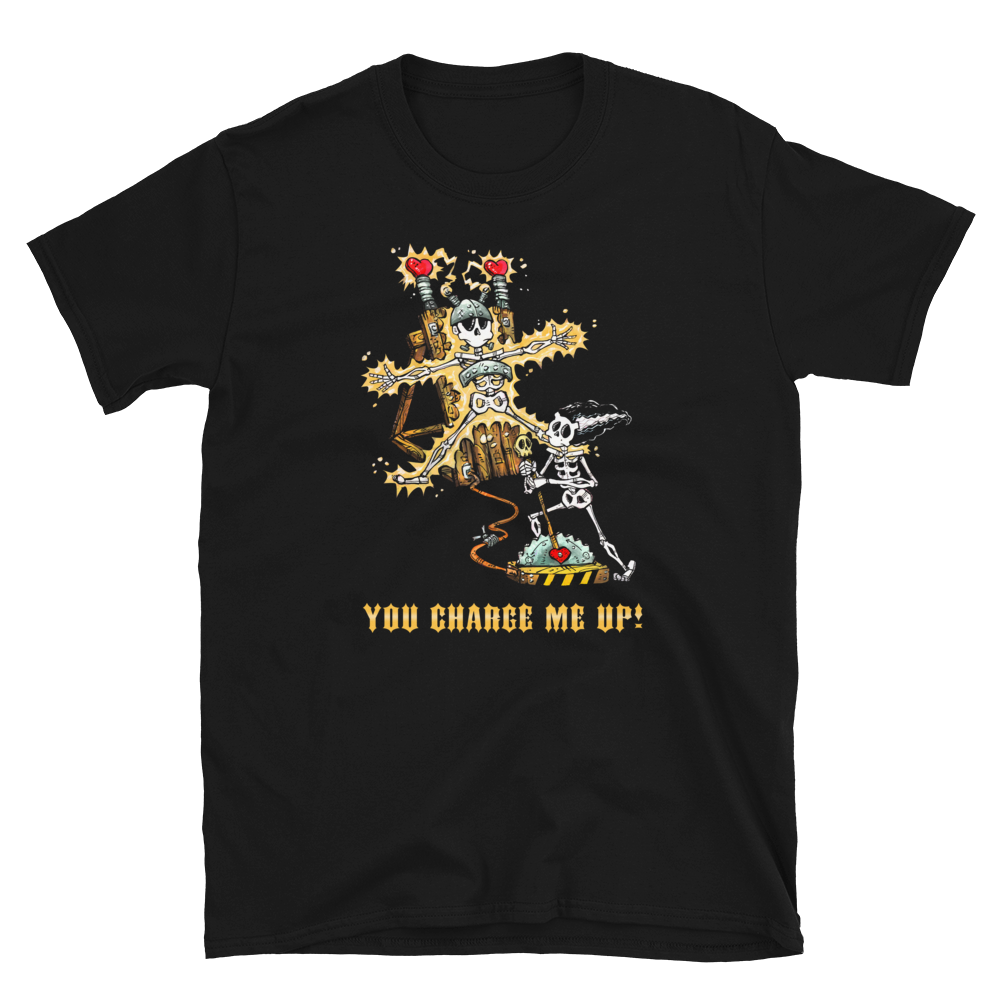You Charge Me Up Shirt -  - Accessory